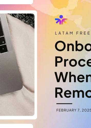 http://Onboarding%20Processes%20When%20Hiring%20Remote%20Talent%20from%20LATAM